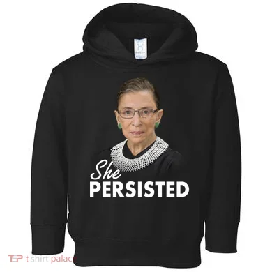 She Persisted RBG Ruth Bader Ginsburg Toddler Hoodie
