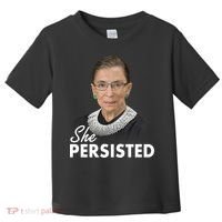 She Persisted RBG Ruth Bader Ginsburg Toddler T-Shirt thumb 0