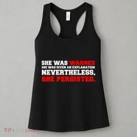 She Was Warned - Given an Explanation. Nevertheless, She Persisted. Women's Tank Top thumb 3