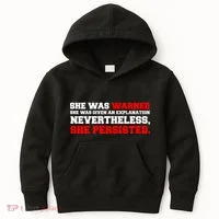 She Was Warned - Given an Explanation. Nevertheless, She Persisted. Kids Hoodie thumb 0