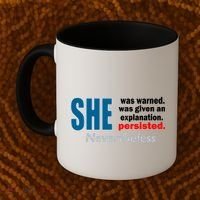 She Was Warned Given An Explanation Persisted Nevertheless Coffee Mug thumb 2