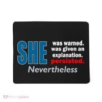 She Was Warned Given An Explanation Persisted Nevertheless Mousepad thumb 0