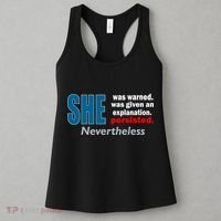 She Was Warned Given An Explanation Persisted Nevertheless Women's Tank Top thumb 3