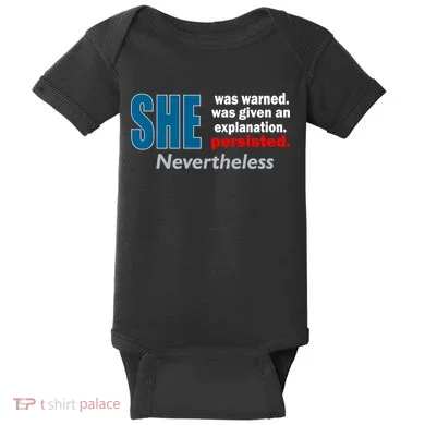 She Was Warned Given An Explanation Persisted Nevertheless Baby Bodysuit