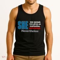 She Was Warned Given An Explanation Persisted Nevertheless Tank Top thumb 3