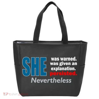 She Was Warned Given An Explanation Persisted Nevertheless Tote Bag