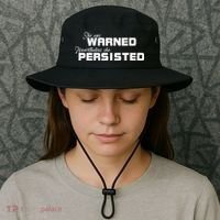 She Was Warned Nevertheless, She Persisted. Protest Bucket Hat thumb 3