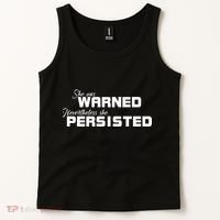 She Was Warned Nevertheless, She Persisted. Protest Tank Top thumb 2