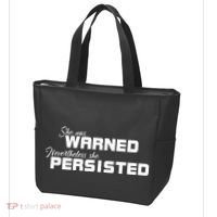 She Was Warned Nevertheless, She Persisted. Protest Tote Bag thumb 3