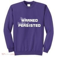 She Was Warned Nevertheless, She Persisted. Protest Sweatshirt thumb 0