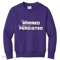 She Was Warned Nevertheless, She Persisted. Protest Kids Sweatshirt thumb 0