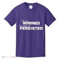 She Was Warned Nevertheless, She Persisted. Protest Kids T-Shirt thumb 0