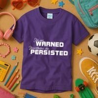 She Was Warned Nevertheless, She Persisted. Protest Kids T-Shirt thumb 3