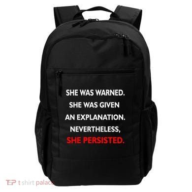 She Was Was Warned Nevertheless Persisted Backpack