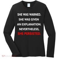 She Was Was Warned Nevertheless Persisted Women's Long Sleeve Shirt thumb 0