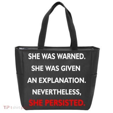 She Was Was Warned Nevertheless Persisted Tote Bag