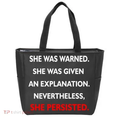 She Was Was Warned Nevertheless Persisted Tote Bag