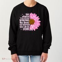 She Whispers Back I Am The Storm Pink Flower Women's Sweatshirt thumb 0