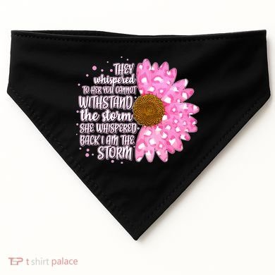 She Whispers Back I Am The Storm Pink Flower USA-Made Doggie Bandana