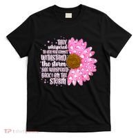 She Whispers Back I Am The Storm Pink Flower T-Shirt thumb 0