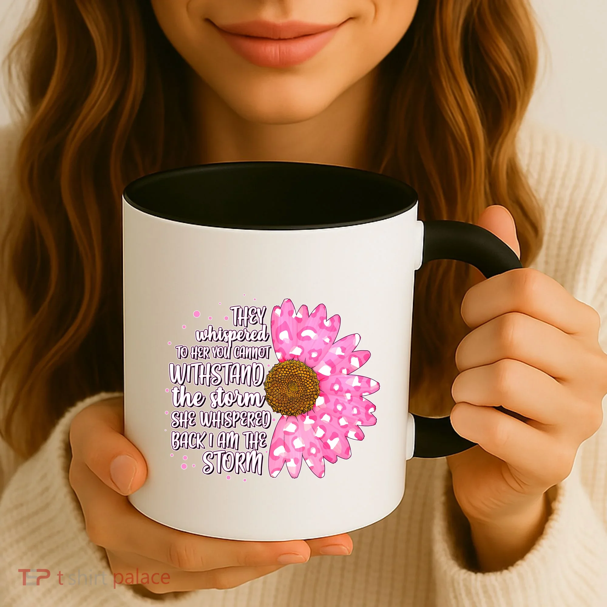 She Whispers Back I Am The Storm Pink Flower Coffee Mug