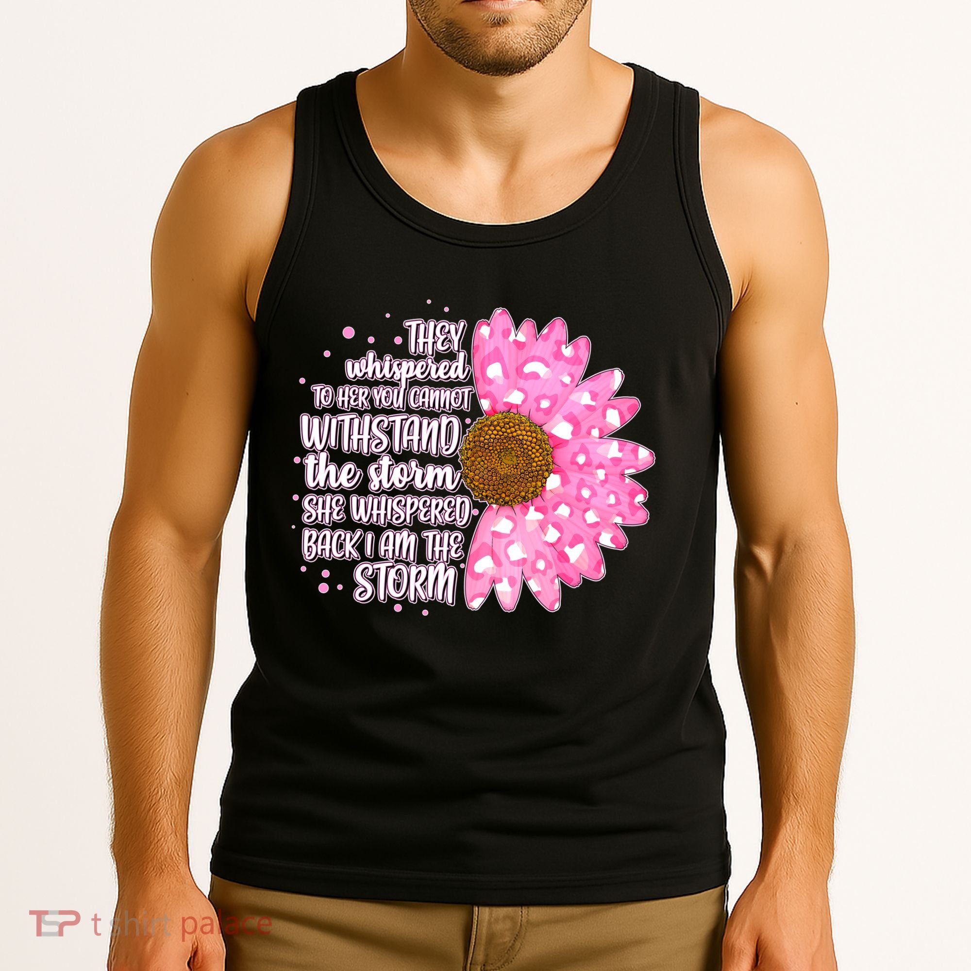 She Whispers Back I Am The Storm Pink Flower Tank Top