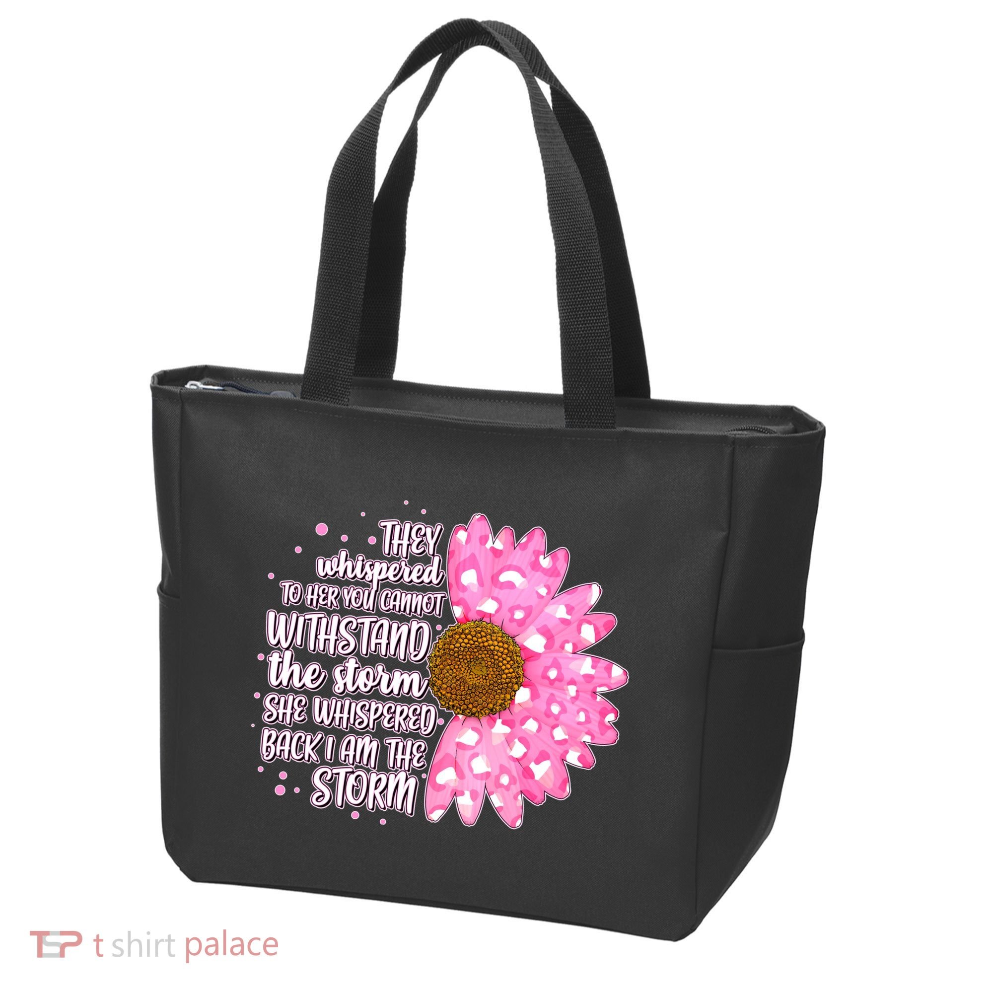 She Whispers Back I Am The Storm Pink Flower Tote Bag