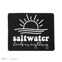 Saltwater Heals Everything Sunset Mousepad thumb 0