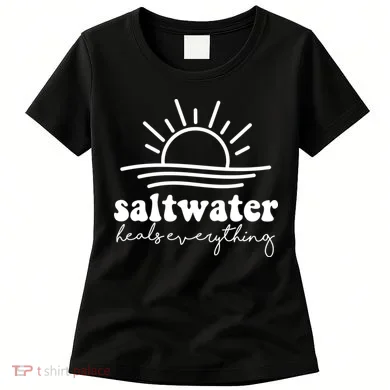 Saltwater Heals Everything Sunset Women's T-Shirt