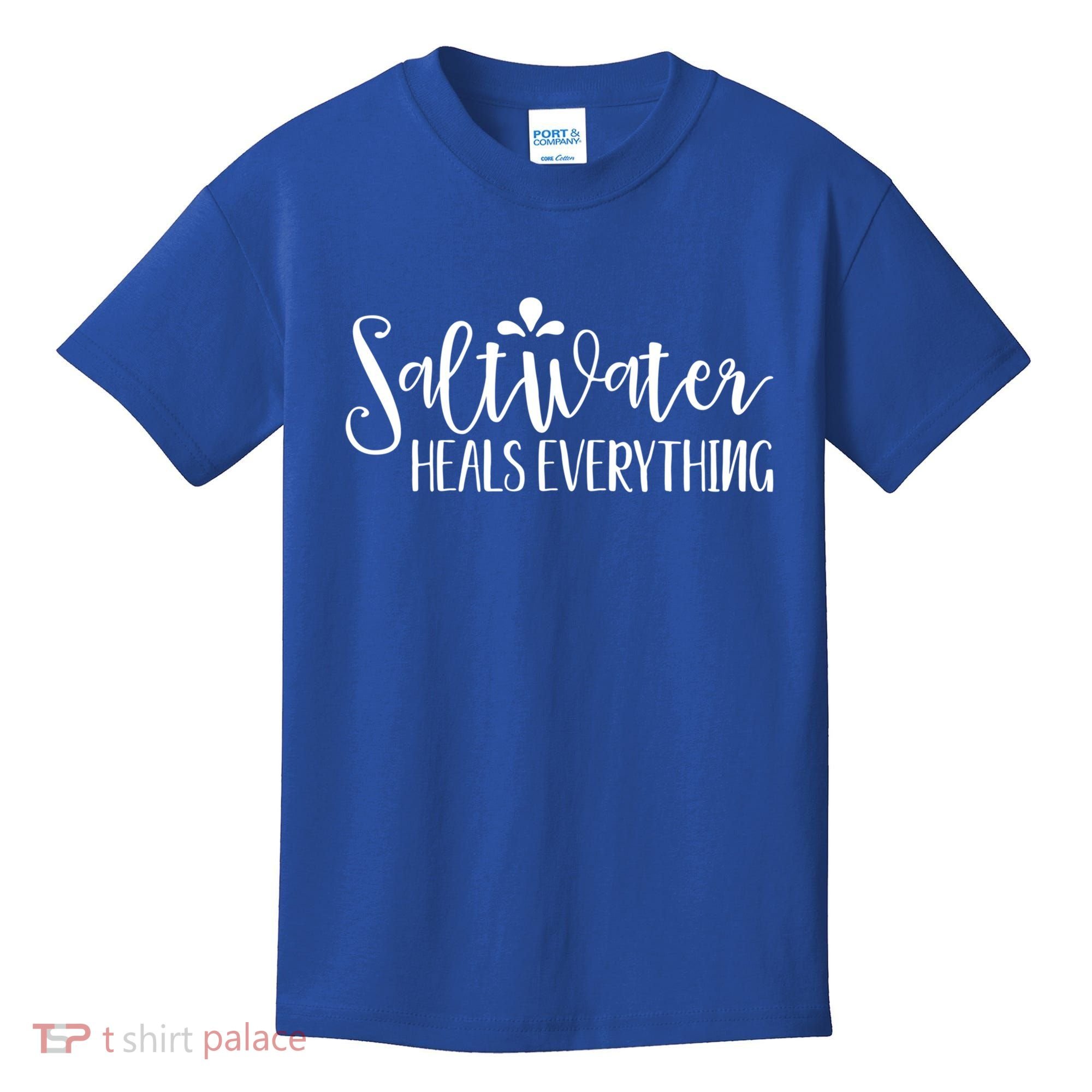 Saltwater Heals Everything Gift Kids T-Shirt