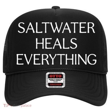 Saltwater Heals Everything Gift Cute Gift Hat