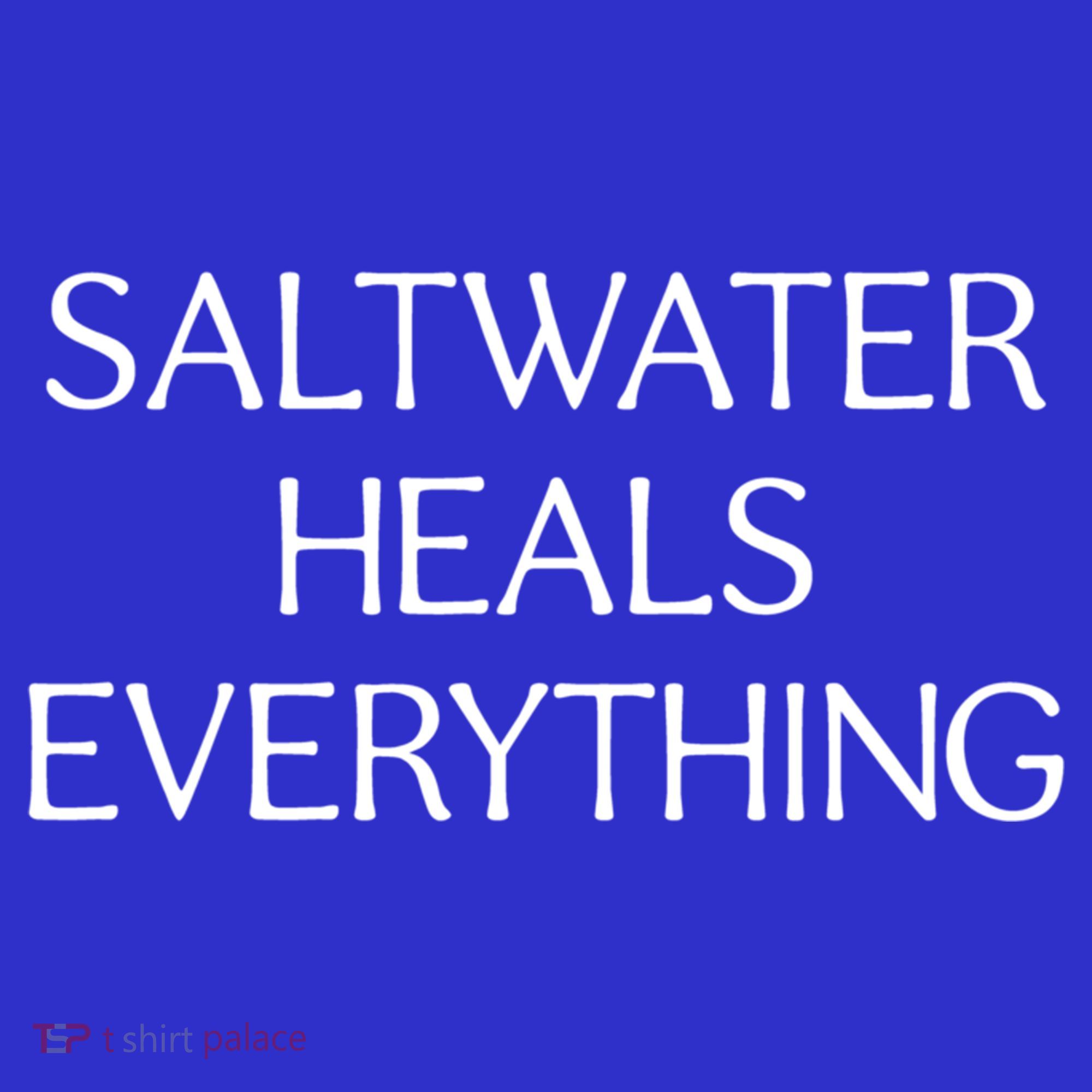 Saltwater Heals Everything Gift Cute Gift Sweatshirt