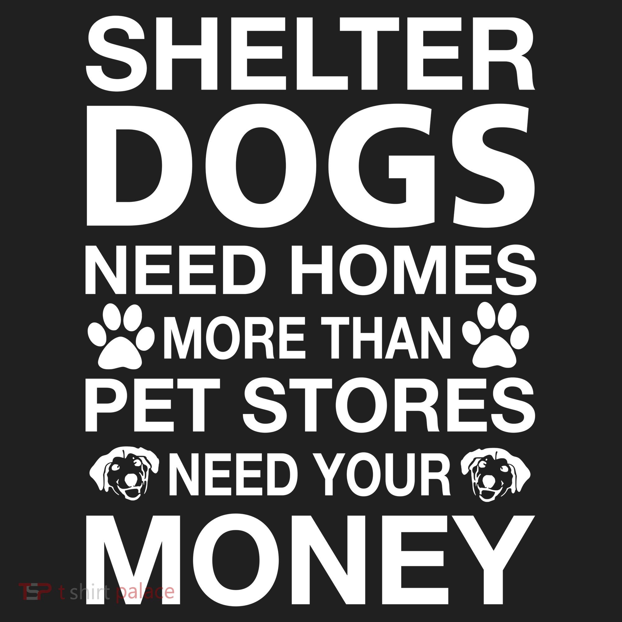 Shelter Dogs Need Homes Women's Sweatshirt