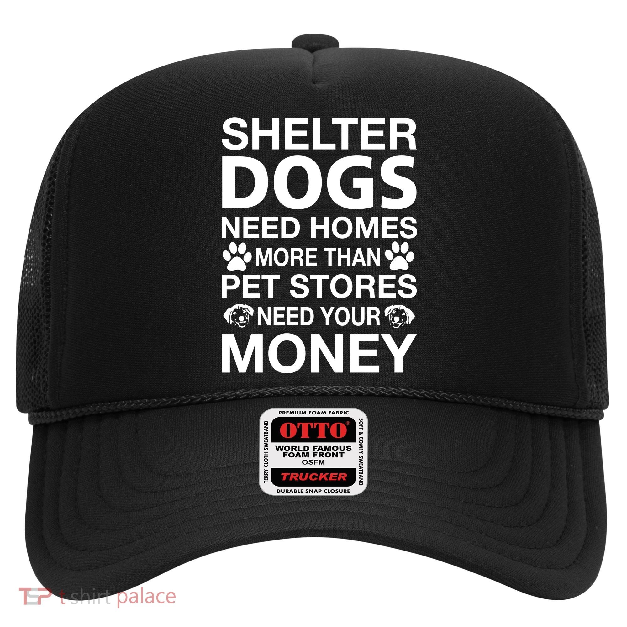 Shelter Dogs Need Homes Hat