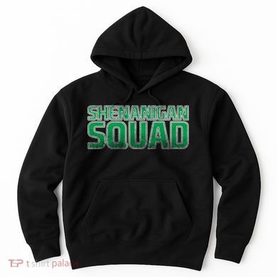 Shenanigan Squad Hoodie