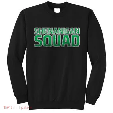 Shenanigan Squad Sweatshirt
