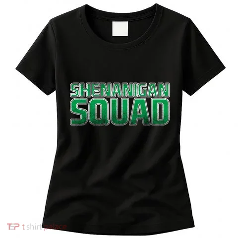 Shenanigan Squad Women's T-Shirt in the selected color