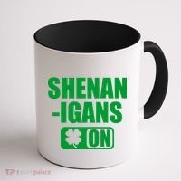 Shenanigans On Drink Mode St. Patrick's Day Clover Coffee Mug thumb 1