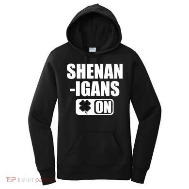 Shenanigans On Drink Mode St. Patrick's Day Clover Women's Hoodie