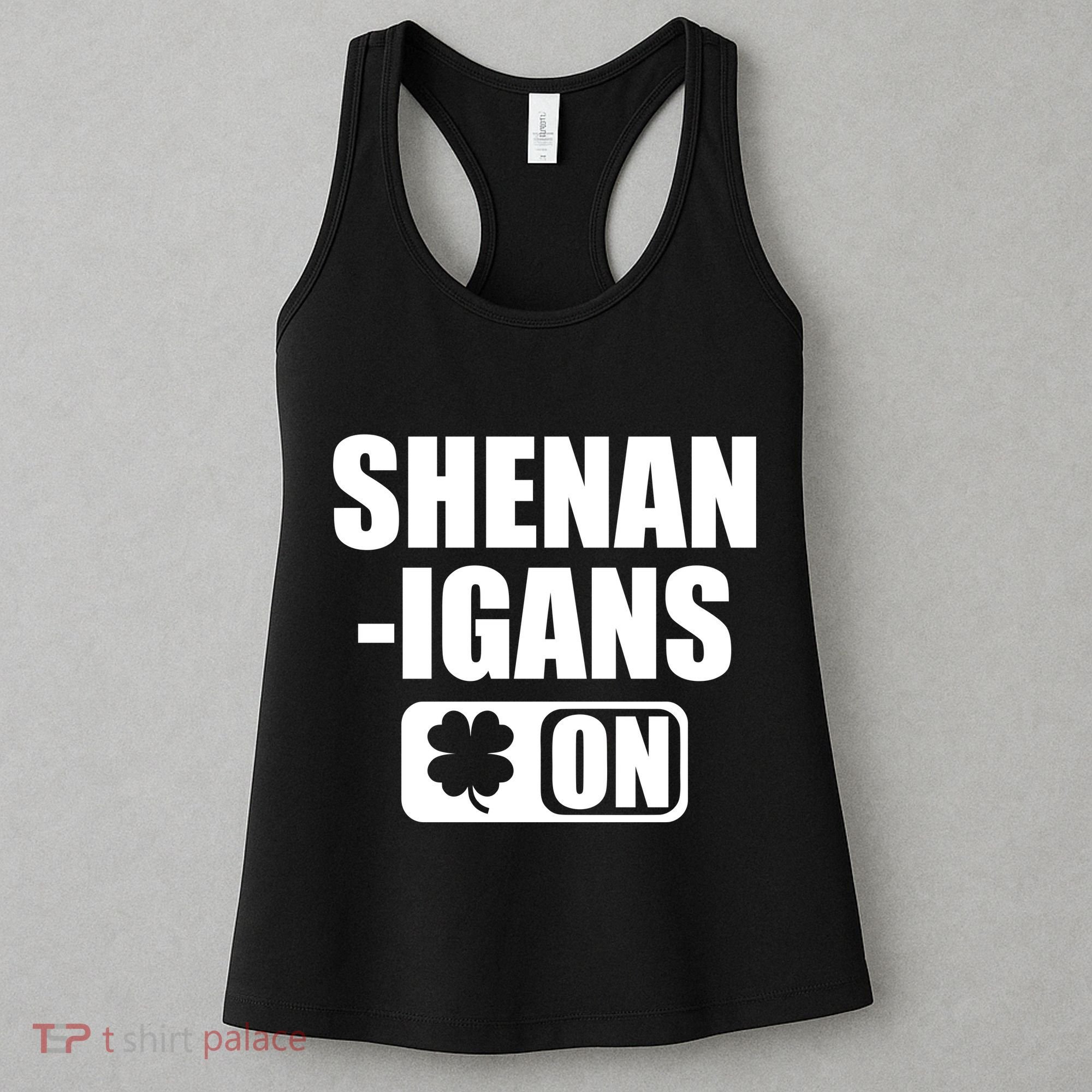 Shenanigans On Drink Mode St. Patrick's Day Clover Women's Tank Top