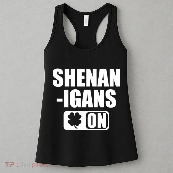 Shenanigans On Drink Mode St. Patrick's Day Clover Women's Tank Top
