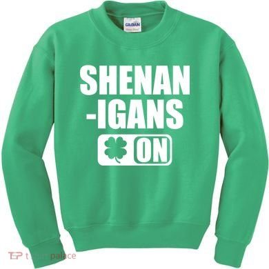 Shenanigans On Drink Mode St. Patrick's Day Clover Kids Sweatshirt