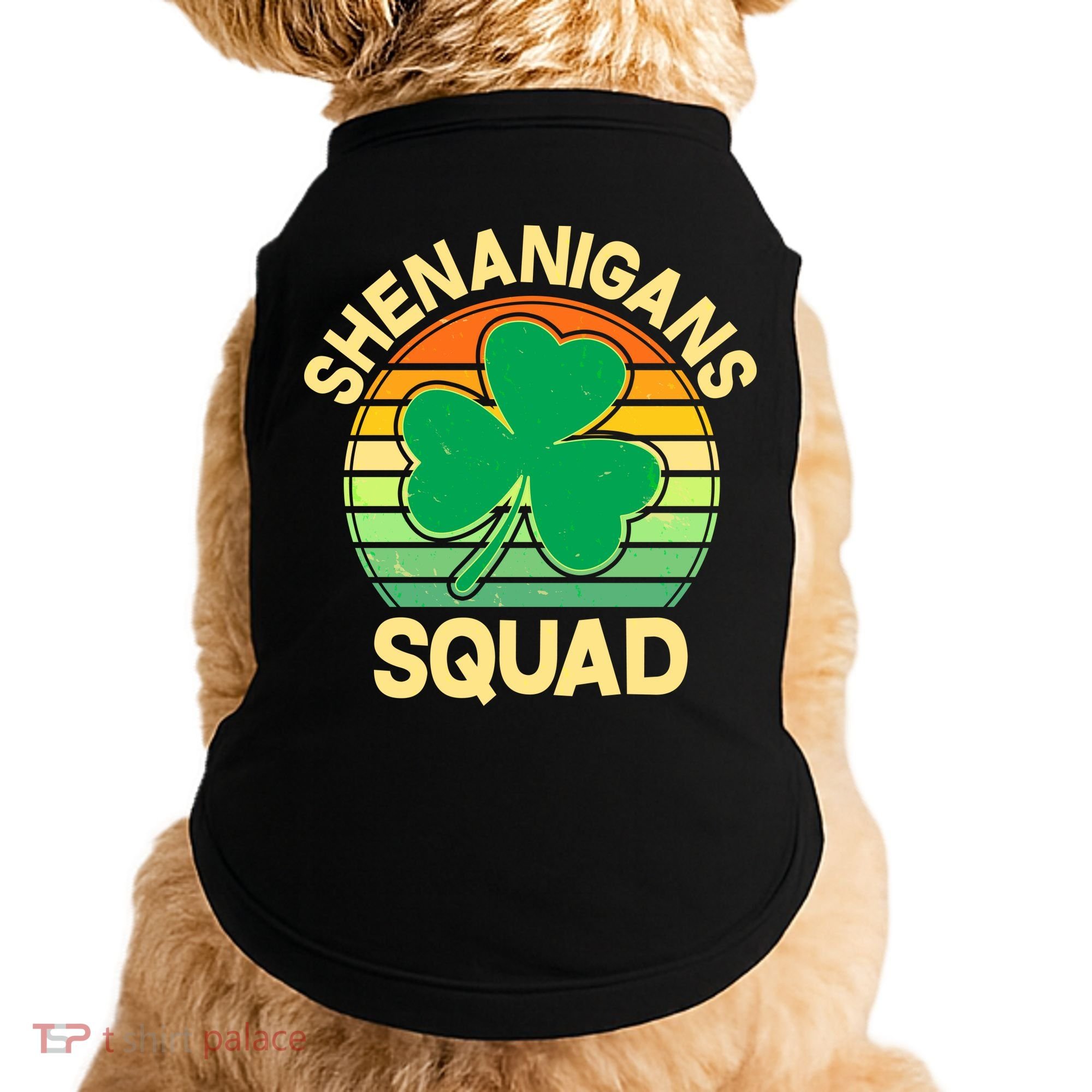 Shenanigans Squad Shamrock St Patricks Day Doggie Tank