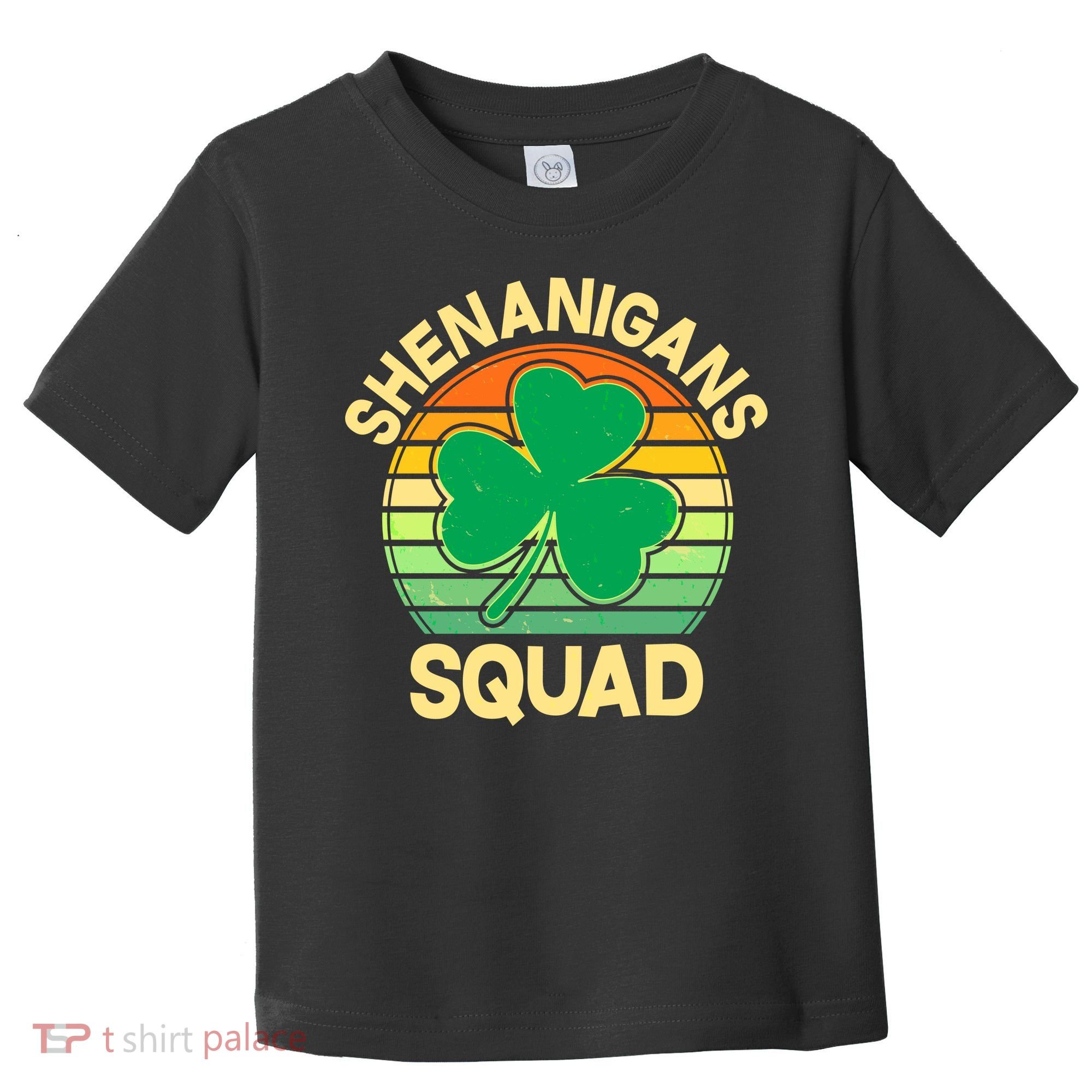Shenanigans Squad Shamrock St Patricks Day Toddler T-Shirt