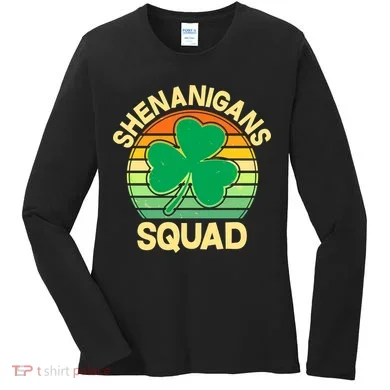 Shenanigans Squad Shamrock St Patricks Day Women's Long Sleeve Shirt