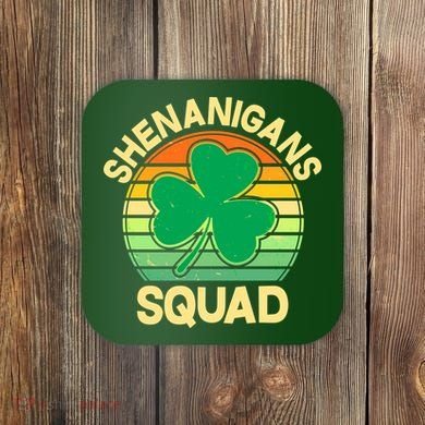 Shenanigans Squad Shamrock St Patricks Day Coaster