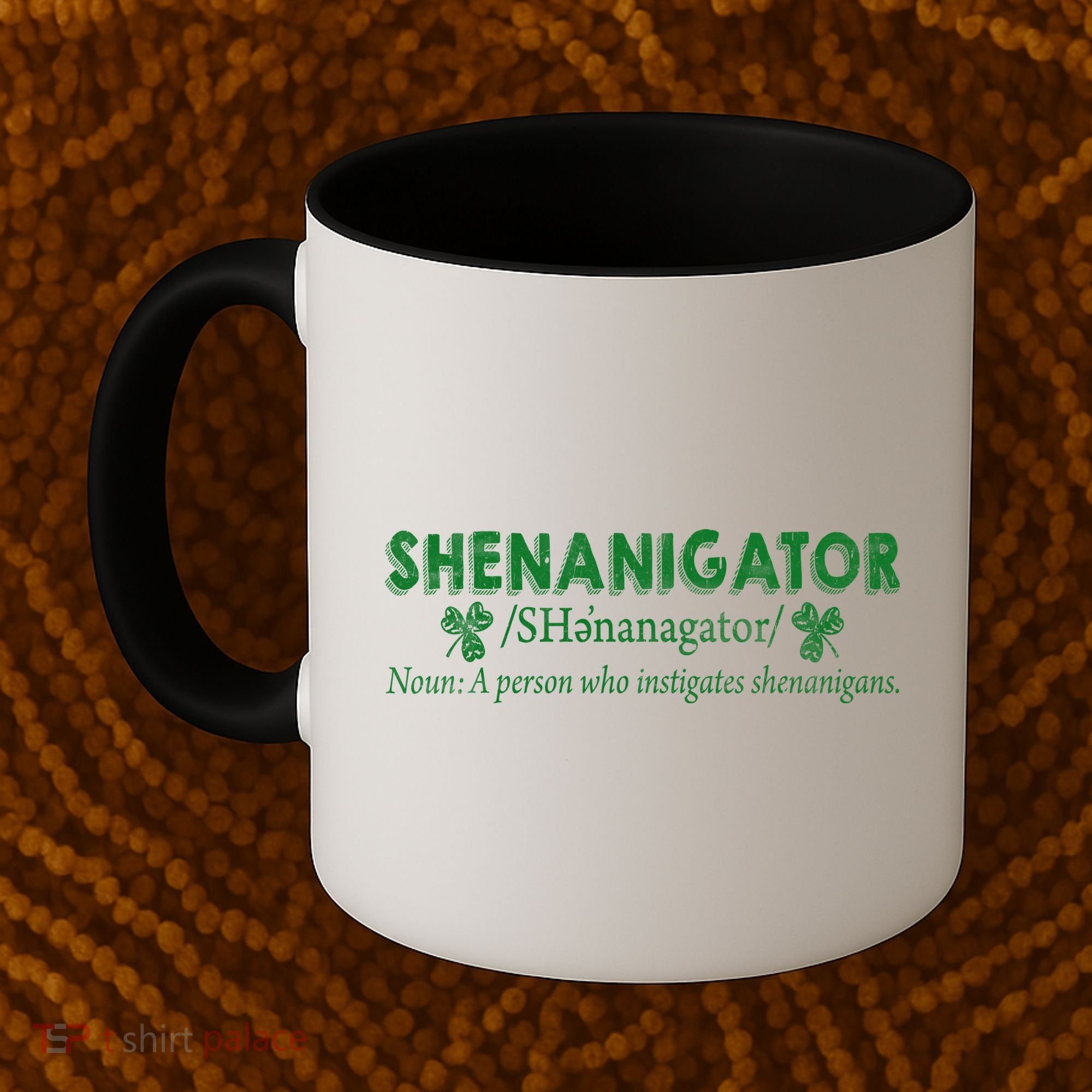 Shenanigator A Person Who Instigates Shenanigans Coffee Mug