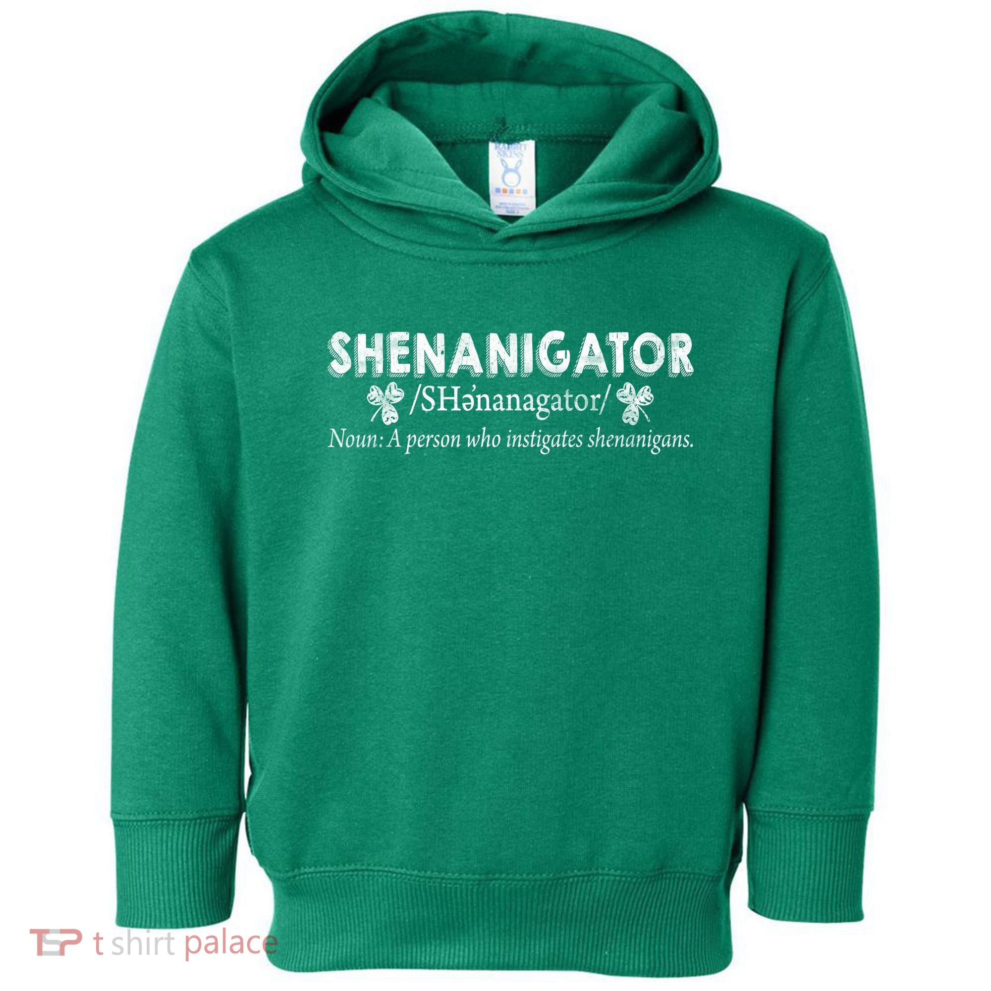 Shenanigator A Person Who Instigates Shenanigans Toddler Hoodie