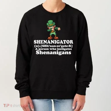 Shenanigator Definition Women's Sweatshirt
