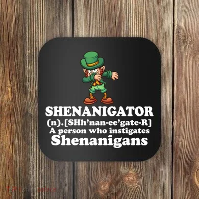 Shenanigator Definition Coaster